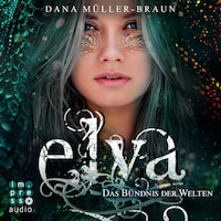 Elya 2: Das Bündnis der Welten