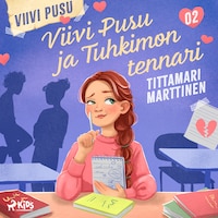 Viivi Pusu ja Tuhkimon tennari