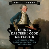 Kuinka kapteeni Cook keitettiin
