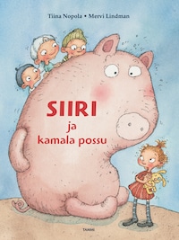 Siiri ja kamala possu (e-äänikirja)