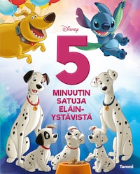 Disney. 5 minuutin satuja eläinystävistä (e-äänikirja)