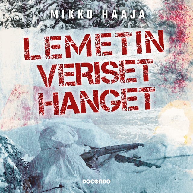 Kirjankansi teokselle Lemetin veriset hanget