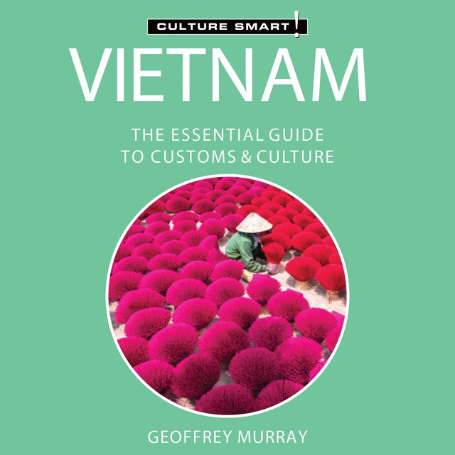 Book cover for Vietnam - Culture Smart!: The Essential Guide to Customs & Culture
